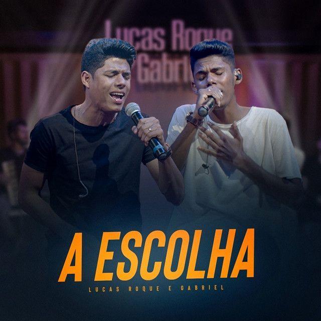 Portada de Sencillo/EP "A Escolha ", de Lucas Roque e Gabriel