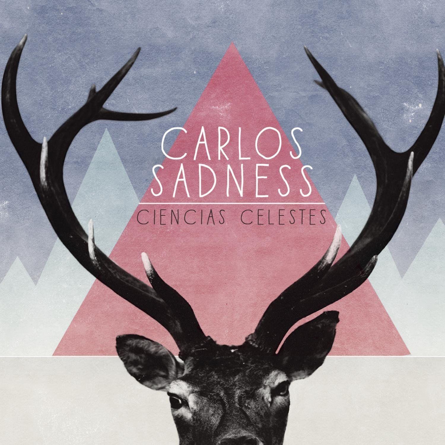 Portada de Álbum "Ciencias Celestes", de Carlos Sadness
