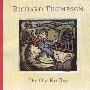 Portada de Álbum "The Old Kit Bag", de Richard Thompson