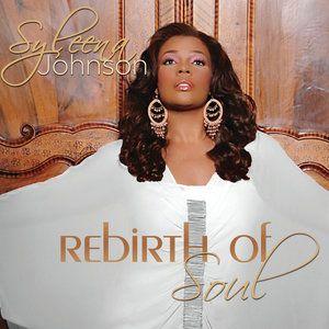 Portada de Álbum "Rebirth Of Soul", de Syleena Johnson