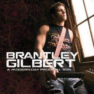 Capa do Álbum "A Modern Day Prodigal Son", de Brantley Gilbert