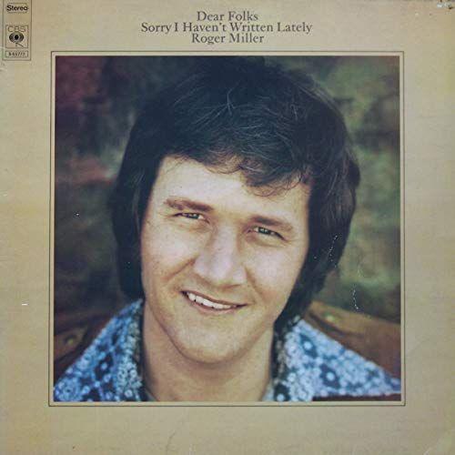 Capa do Álbum "Dear Folks, Sorry I Haven't Written Lately", de Roger Miller
