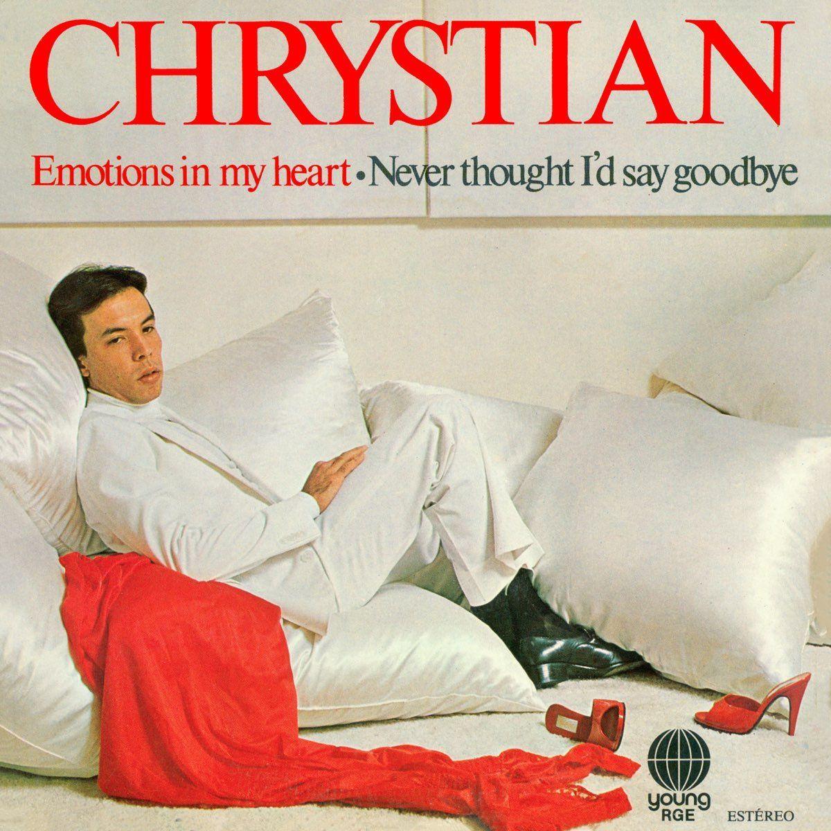 Capa do Single/EP "Emotions In My Heart / Never Thought I'd Say Goodbye", de Chrystian (BR)