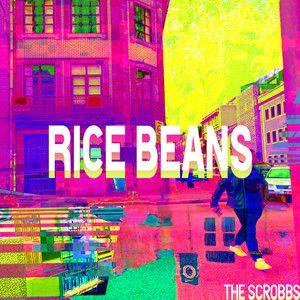 Portada de Sencillo/EP "Rice Beans ", de The Scrobbs