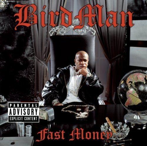 Capa do Álbum "Fast Money", de Birdman