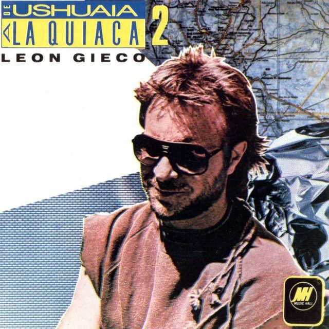 Capa do Álbum "De Ushuaia A La Quiaca 2 ", de León Gieco