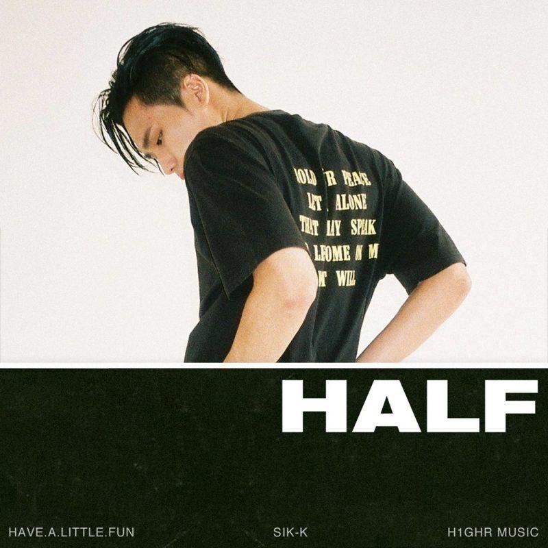 Portada de Álbum "H.A.L.F (Have.A.Little.Fun)", de Sik-K