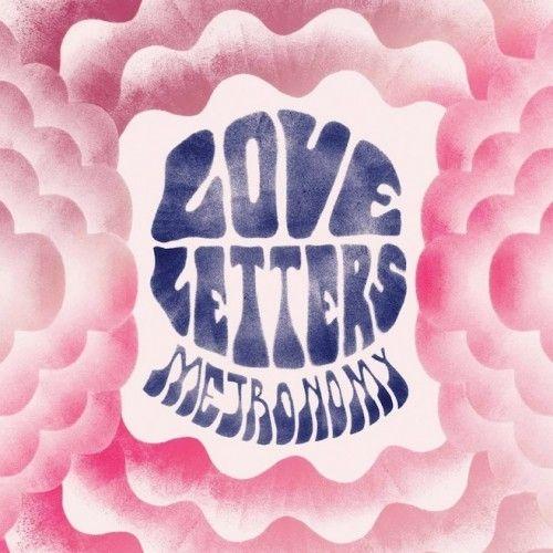Album cover of "Love Letters" by Metronomy
