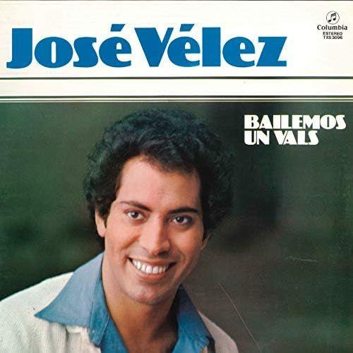 Portada de Álbum "Bailemos Un Vals", de José Vélez
