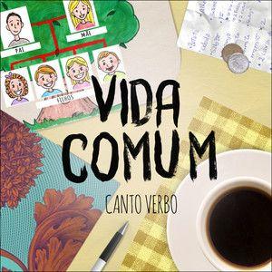 Capa do Single/EP "Vida Comum", de CantoVerbo