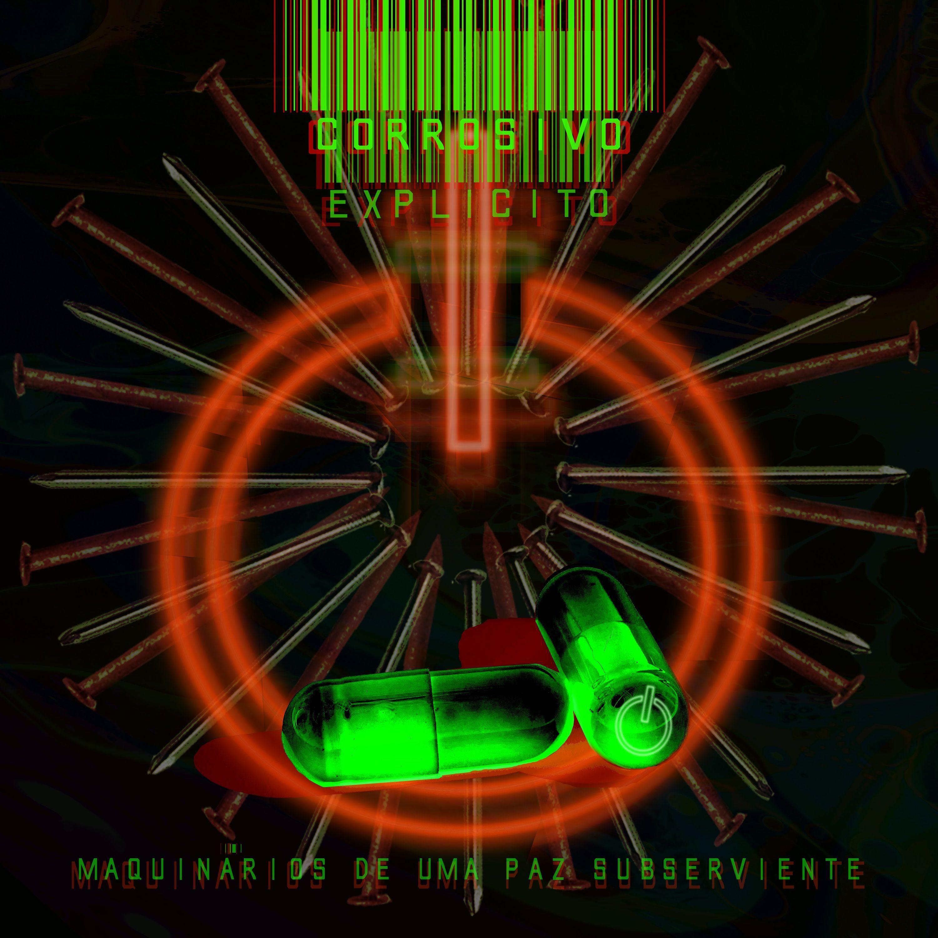 Portada de Sencillo/EP "Maquinários de Uma Paz Subserviente", de Corrosivo Explícito