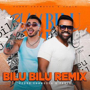 Portada de Sencillo/EP "Bilu Bilu (part. Pedro Chamusca) (Remix)", de Pablo