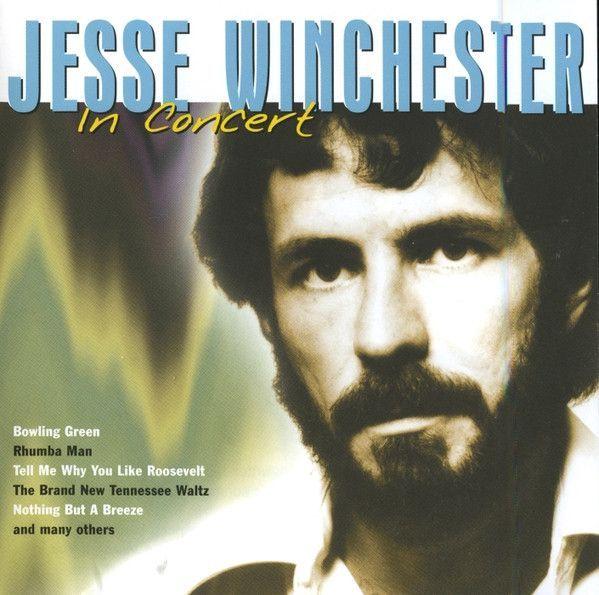 Portada de Álbum "In Concert", de Jesse Winchester