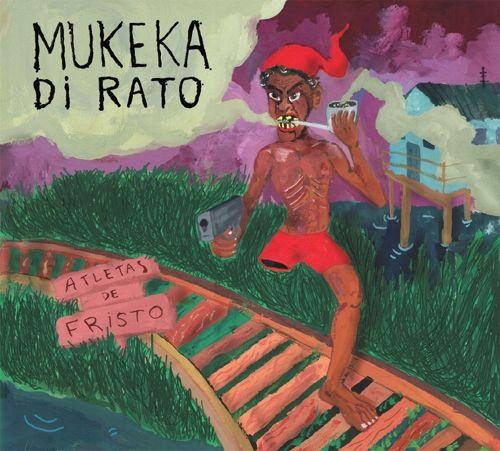 Portada de Álbum "Atletas de Fristo", de Mukeka di Rato