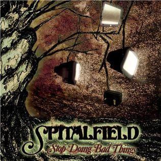 Capa do Álbum "Stop Doing Bad Things", de Spitalfield