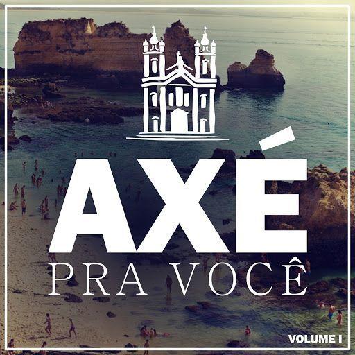 Portada de Sencillo/EP "Axé Pra Você, Vol. 1", de Rapazolla