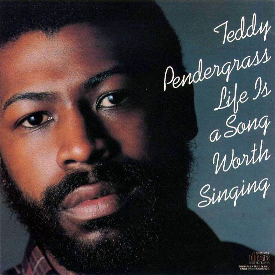 Capa do Álbum "Life Is A Song Worth Singing", de Teddy Pendergrass