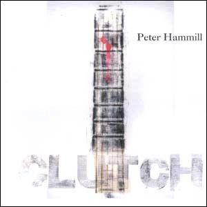 Portada de Álbum "Clutch", de Peter Hammill