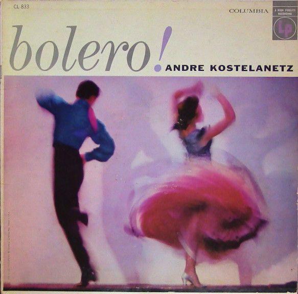Portada de Álbum "Bolero!", de Andre Kostelanetz