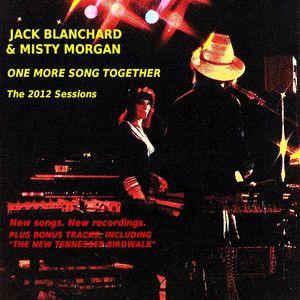 Portada de Álbum "One More Song Together - The 2012 Sessions", de Jack Blanchard & Misty Morgan