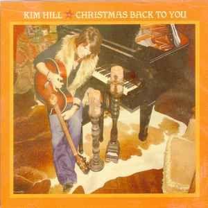 Portada de Álbum " Christmas Back To You", de Kim Hill