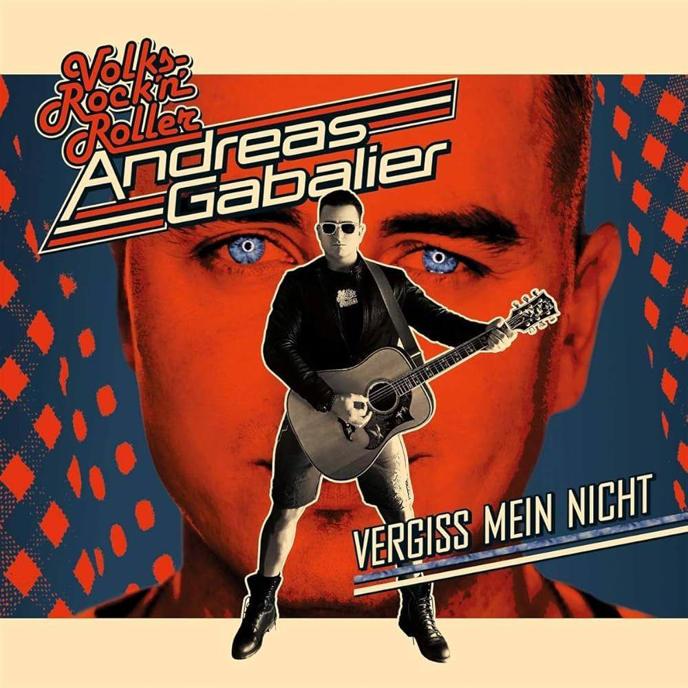 Portada de Álbum "Vergiss Mein Nicht", de Andreas Gabalier