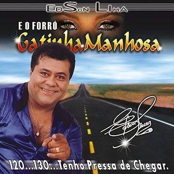 Portada de Álbum "120...130...Tenho Pressa de Chegar", de Gatinha Manhosa