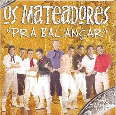 Portada de Álbum "Pra Balançar", de Os Mateadores