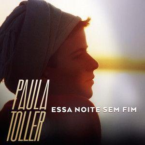 Capa do Single/EP "Essa Noite Sem Fim", de Paula Toller