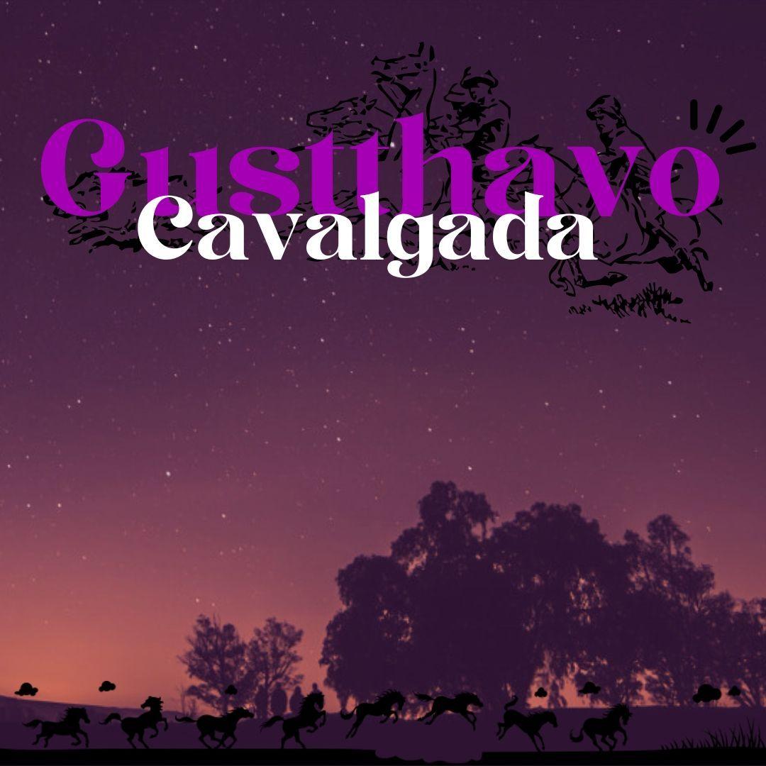 Portada de Sencillo/EP "Cavalgada", de Gustthavo