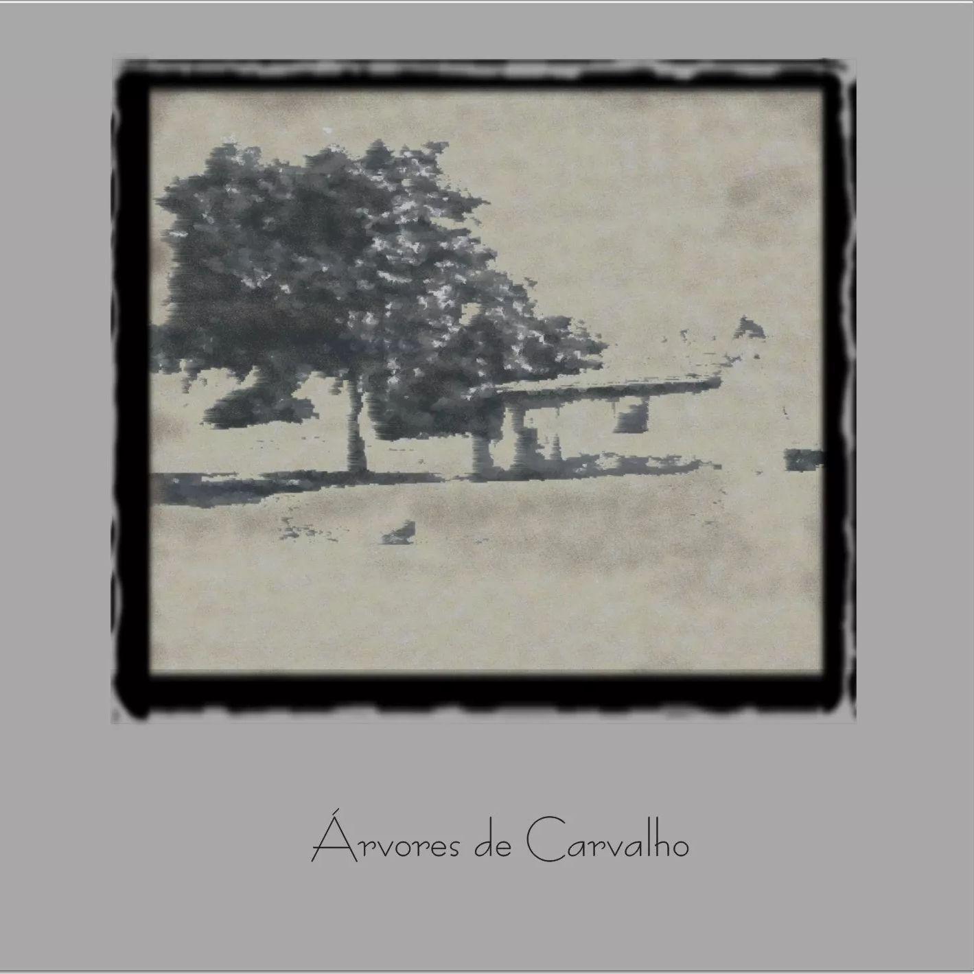 Portada de Álbum "ÁRVORES DE CARVALHO", de Àrvores de Carvalho
