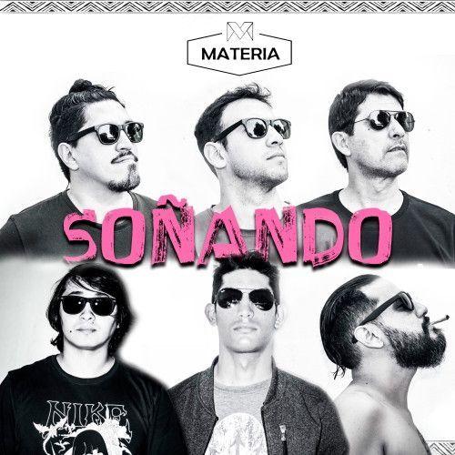 Portada de Sencillo/EP "Soñando", de Materia
