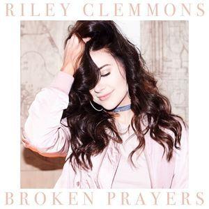Capa do Single/EP "Broken Prayers", de Riley Clemmons