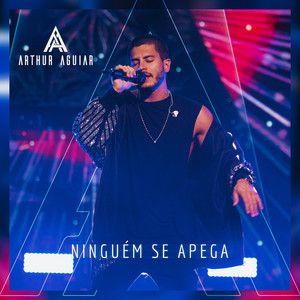 Capa do Single/EP "Ninguém Se Apega", de Arthur Aguiar