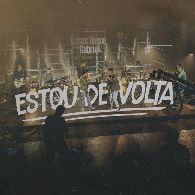 Portada de Sencillo/EP "Estou de Volta", de Lucas Roque e Gabriel