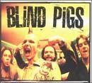 Portada de Álbum "Blind Pigs", de Porcos Cegos