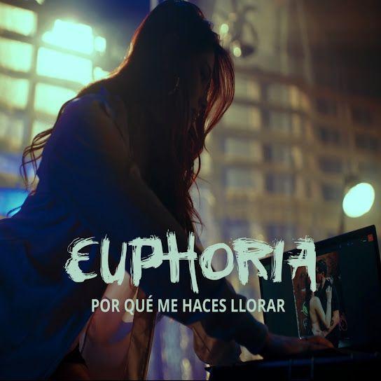 Portada de Sencillo/EP "Por que me haces llorar", de Agrupación Euphoria