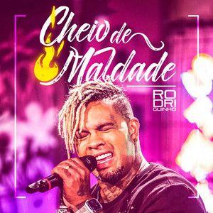 Portada de Álbum "Cheio de Maldade", de Rodriguinho