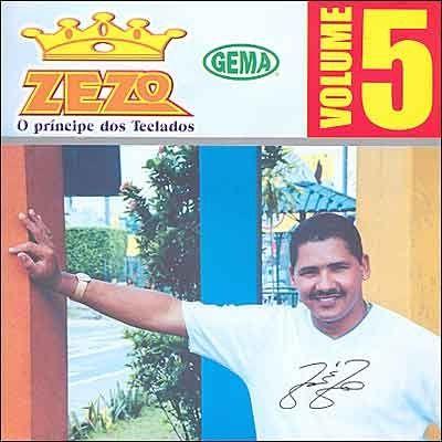 Capa do Álbum "O Príncipe dos Teclados - Vol. 5", de Zezo