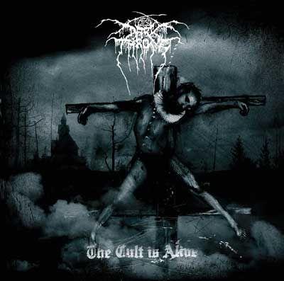 Portada de Álbum "The Cult Is Alive", de Darkthrone