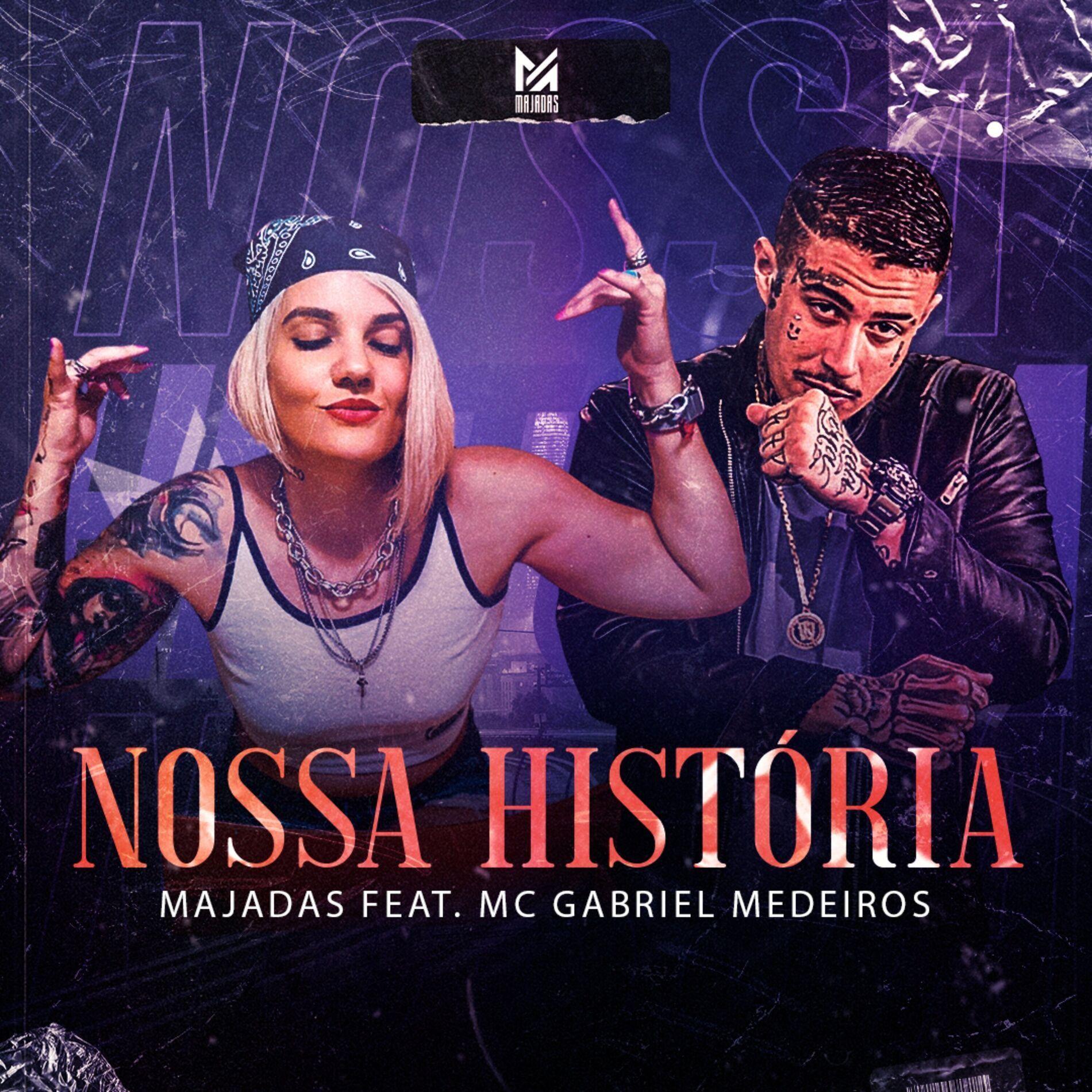 Capa do Single/EP "Nossa História (part. MC Gabriel Medeiros)", de Majadas