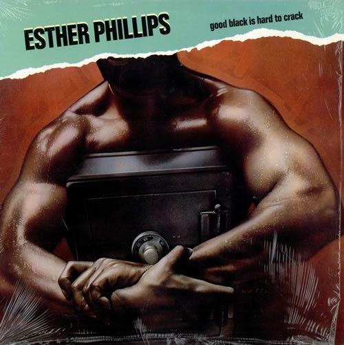 Capa do Álbum "Good Black Is Hard To Crack", de Esther Phillips