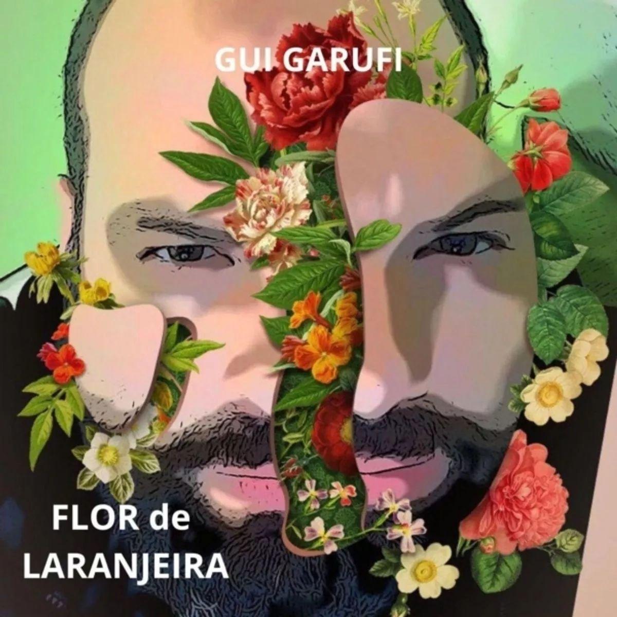 Portada de Sencillo/EP "Flor de Laranjeira", de Gui Garufi