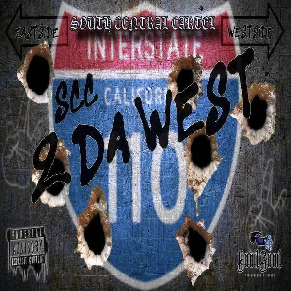 Portada de Álbum "2 Da West", de South Central Cartel