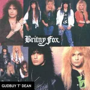 Capa do Álbum "Gudbuy T' Dean", de Britny Fox