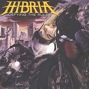 Portada de Álbum "Defying the Rules", de Hibria