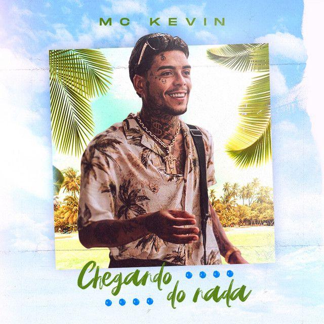 Capa do Single/EP "Chegando do Nada", de MC Kevin