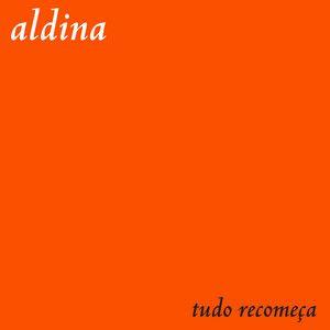 Portada de Álbum "Tudo Recomeça", de Aldina Duarte
