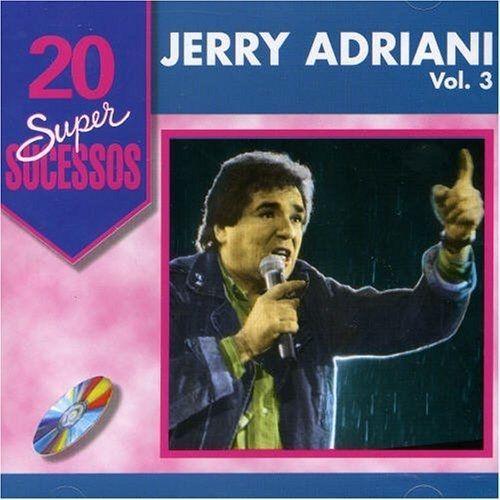 Capa do Álbum "20 Super Sucessos: Jerry Adriani - Vol. III", de Jerry Adriani
