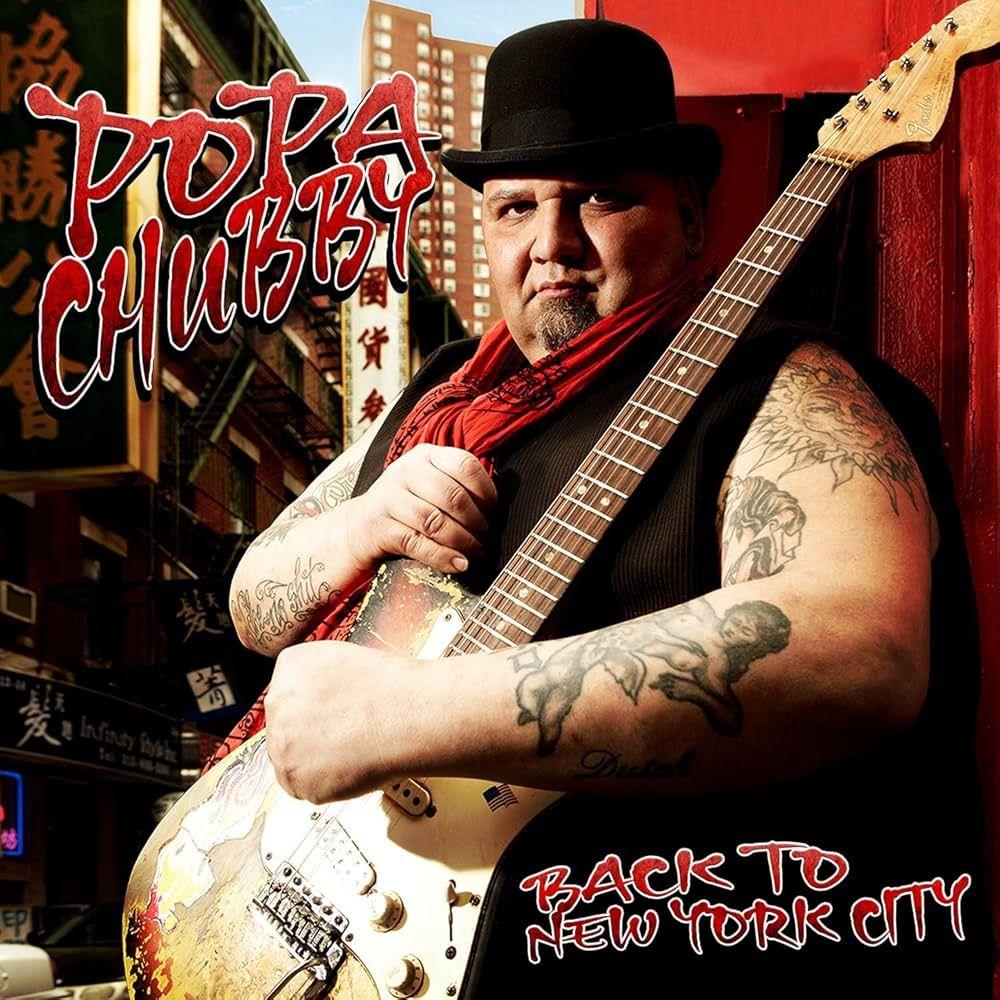 Portada de Álbum "Back To New York City", de Popa Chubby